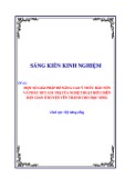 Sáng kiến kinh nghiệm THPT: Một số giải pháp để nâng cao ý thức bảo tồn và phát huy giá trị của nghệ thuật biểu diễn dân gian ở huyện Yên Thành cho học sinh