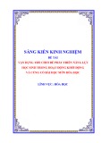 Sáng kiến kinh nghiệm THPT: Vận dụng trò chơi để phát triển năng lực học sinh trong hoạt động khởi động và củng cố bài học môn Hóa học