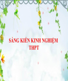 Sáng kiến kinh nghiệm THPT: Một số giải pháp góp phần nâng cao hiệu quả phòng tránh chất gây nghiện cho học sinh THPT