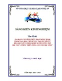 Sáng kiến kinh nghiệm THPT: Đa dạng các hình thức hoạt động trạm trong dạy học chủ đề cấu tạo nguyên tử hóa học lớp 10 nhằm khơi nguồn hứng thú học tập và phát triển năng lực cho học sinh