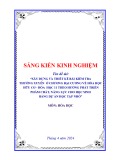 Sáng kiến kinh nghiệm THPT: Xây dựng và thiết kế bài kiểm tra thường xuyên ở chương Đại cương về Hóa học hữu cơ - Hóa học 11 theo hướng phát triển phẩm chất, năng lực cho học sinh bằng dự án học tập nhỏ