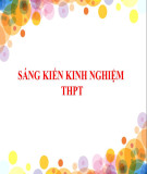 Sáng kiến kinh nghiệm THPT: Lựa chọn một số bài tập nhằm phát triển kỹ thuật đánh cầu cao thuận tay môn cầu lông cho học sinh khối 10 trường THPT Huỳnh Thúc Kháng