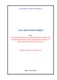 Sáng kiến kinh nghiệm THPT: Sử dụng phương pháp trò chơi nhằm phát huy hứng thú cho học sinh trong dạy học phần Giáo dục pháp luật: môn Giáo dục kinh tế và pháp luật 10