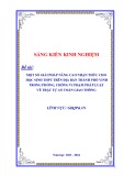 Sáng kiến kinh nghiệm THPT: Một số giải pháp nâng cao nhận thức cho học sinh THPT trên địa bàn thành phố Vinh trong phòng, chống vi phạm pháp luật về trật tự, an toàn giao thông