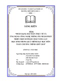 Sáng kiến kinh nghiệm THPT: Phân dạng bài toán thực tế và ứng dụng công nghệ thông tin nhằm phát triển một số phẩm chất năng lực học sinh trong quá trình dạy học môn toán chương trình GDPT 2018