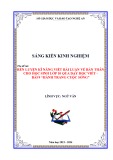 Sáng kiến kinh nghiệm THPT: Rèn luyện kĩ năng viết bài luận về bản thân cho học sinh lớp 10 qua dạy học viết - bài 9 Hành trang cuộc sống