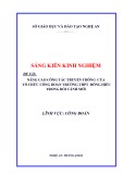 Sáng kiến kinh nghiệm THPT: Nâng cao công tác truyền thông của tổ chức công đoàn trường THPT Đông Hiếu trong bối cảnh mới