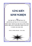 Sáng kiến kinh nghiệm THPT: Dạy học dự án chế biến đặc sản quê hương Quỳnh Lưu từ các sản phẩm trồng trọt trong dạy học bài 21 - Công nghệ trồng trọt (KNTT) nhằm phát triển năng lực và phẩm chất học sinh