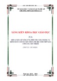 Sáng kiến kinh nghiệm THPT: Rèn luyện kỹ năng ứng phó với căng thẳng và kiểm soát cảm xúc bản thân cho học sinh THPT qua công tác chủ nhiệm