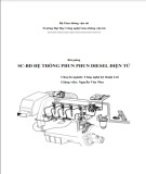 Bài giảng Sửa chữa bảo dưỡng hệ thống điều khiển phun Diesel điện tử - GV. Nguyễn Văn Nhu