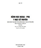 Nghiên cứu bệnh học ngoại - phụ y học cổ truyền: Phần 1