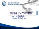 Bài giảng Sinh lý tuyến giáp - BS. Lê Quốc Tuấn