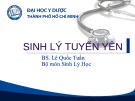 Bài giảng Sinh lý tuyến yên - BS. Lê Quốc Tuấn