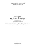 Giáo trình Quản lý dược (Ngành: Dược - Trình độ: Cao đẳng) - Trường Cao đẳng Y tế Bắc Ninh