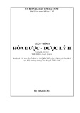 Giáo trình Hóa dược - dược lý II (Ngành: Dược - Trình độ: Cao đẳng) - Trường Cao đẳng Y tế Bắc Ninh (Năm 2021)