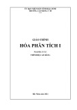 Giáo trình Hóa phân tích I (Ngành: Dược - Trình độ: Cao đẳng) - Trường Cao đẳng Y tế Bắc Ninh (Năm 2021)