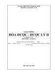 Giáo trình Hóa dược - dược lý II (Ngành: Dược - Trình độ: Cao đẳng) - Trường Cao đẳng Y tế Bắc Ninh