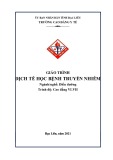 Giáo trình Dịch tễ học bệnh truyền nhiễm (Ngành: Điều dưỡng - Cao đẳng VLVH) - Trường Cao đẳng Y tế Bạc Liêu