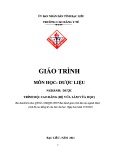 Giáo trình Dược liệu (Ngành: Dược - Cao đẳng VLVH) - Trường Cao đẳng Y tế Bạc Liêu