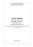 Giáo trình Dược lý (Ngành: Dược - Cao đẳng LT) - Trường Cao đẳng Y tế Bạc Liêu