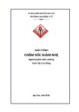 Giáo trình Chăm sóc giảm nhẹ (Ngành: Điều dưỡng - Cao đẳng) - Trường Cao đẳng Y tế Bạc Liêu