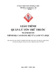 Giáo trình Quản lý tồn trữ thuốc (Ngành: Dược - Cao đẳng VLVH) - Trường Cao đẳng Y tế Bạc Liêu