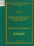 Luận văn Thạc sĩ Kinh tế: Giải pháp nâng cao mức độ sẵn sàng của Việt Nam trong lĩnh vực thương mại điện tử