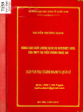 Luận văn Thạc sĩ Kinh doanh và quản lý:  Nâng cao chất lượng dịch vụ internet ADLS của VNPT tại Viễn thông Nghệ An