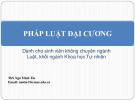 Bài giảng Pháp luật đại cương (Dành cho sinh viên không chuyên ngành Luật, khối ngành Khoa học Tự nhiên): Bài 1 – ThS. Ngô Minh Tín