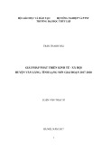 Luận văn Thạc sĩ: Giải pháp phát triển kinh tế huyện Văn Lãng, tỉnh Lạng Sơn giai đoạn 2017 - 2020