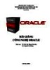 Bài giảng Công nghệ Oracle - TS. Trần Văn Dũng