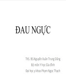 Bài giảng Đau ngực - ThS. BS. Nguyễn Xuân Trung Dũng