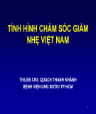 Bài giảng Tình hình chăm sóc giảm nhẹ Việt Nam - ThS.BSCKII. Quách Thanh Khánh