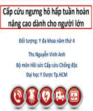 Bài giảng Cấp cứu ngưng hô hấp tuần hoàn nâng cao dành cho người lớn - ThS. Nguyễn Vinh Anh