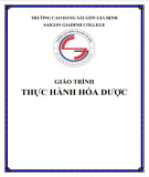 Giáo trình Thực hành hóa dược - Trường Cao đẳng Sài Gòn Gia Định