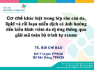 Bài giảng Cơ chế khác biệt trong lớp rào cản da, lipid và rối loạn miễn dịch có ảnh hưởng đến kiểu hình viêm da dị ứng thông qua giải mã toàn bộ trình tự exome