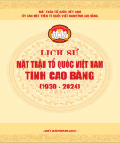 Ebook Lịch sử Mặt trận tổ quốc Việt Nam tỉnh Cao Bằng (1930-2024): Phần 1