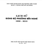 Ebook Lịch sử Đảng bộ phường Bến Nghé (1930-2010): Phần 1