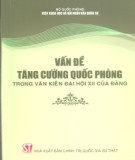 Ebook Vấn đề tăng cường quốc phòng trong Văn kiện Đại hội XII của Đảng