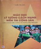 Hướng dẫn giáo dục lý tưởng cách mạng niềm tin cộng sản: Phần 1