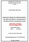 Luận văn Thạc sĩ Kế toán: Kiểm soát nội bộ chu trình bán hàng - thu tiền tại Công ty cổ phần bán lẻ kỹ thuật số FPT Chi nhánh Đà Nẵng