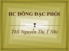 Bài giảng HC đông đặc phổi - ThS. Nguyễn Thị Ý Nhi