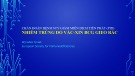 Bài giảng Chẩn đoán bệnh suy giảm miễn dịch tiên phát (PID) nhiễm trùng do vắc-xin BCG gieo rắc