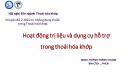 Bài giảng Hoạt động trị liệu và dụng cụ hỗ trợ trong thoái hóa khớp - BSCKI. Huỳnh Thành Chung