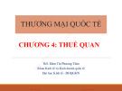 Bài giảng Thương mại quốc tế: Chương 4 - ThS. Đàm Thị Phương Thảo