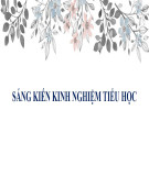 Sáng kiến kinh nghiệm Tiểu học: Một số biện pháp khắc phục lỗi chính tả cho học sinh lớp 5