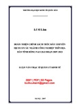 Luận văn Thạc sĩ Kinh tế:  Hoàn thiện chính sách thúc đẩy chuyển dịch cơ cấu ngành công nghiệp trên địa bàn tỉnh Đồng Nai giai đoạn 2007-2015