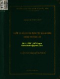 Luận văn Thạc sĩ Kinh tế: Quản lý rủi ro tín dụng tại Ngân hàng liên doanh Việt - Lào