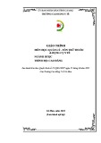 Giáo trình Quản lý - tồn trữ thuốc và dụng cụ y tế (Ngành: Dược - Trình độ: Cao đẳng) - Trường Cao đẳng Y tế Cà Mau