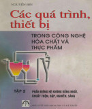 Công nghệ hóa chất và thực phẩm (Tập 2): Phần 1